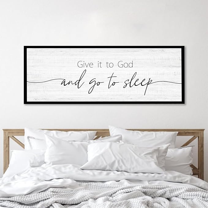 Give It to God and Go to Sleep Sign Framed Large 41''×15'' Above Bed Wall Decor by Rutiyoka