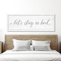 Lets Stay in Bed Wall Decor Above Bed 41.3''×15'' Large Farmhouse Wall Decor by Rutiyoka