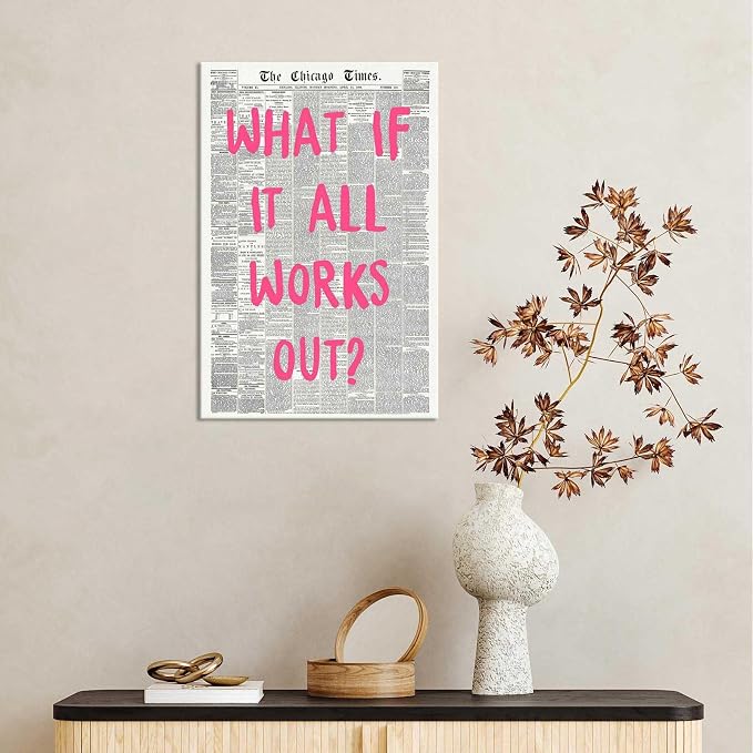 What If It All Works Out Poster Retro Newspaper Pink Font Canvas Wall Art - Image 7
