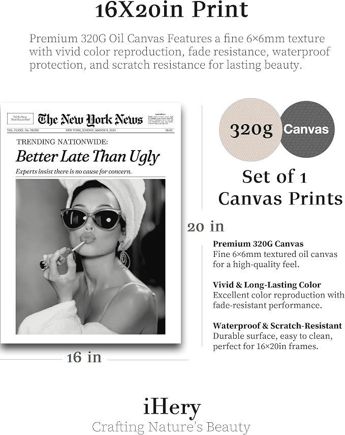 iHery 16x20in Audrey Hepburn Better Late Than Ugly Unframed Wall Art | Unframed - Image 2