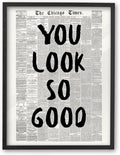 iHery 8x10in You Look So Good Framed Newspaper Wall Art | Premium Black OAK by iHery