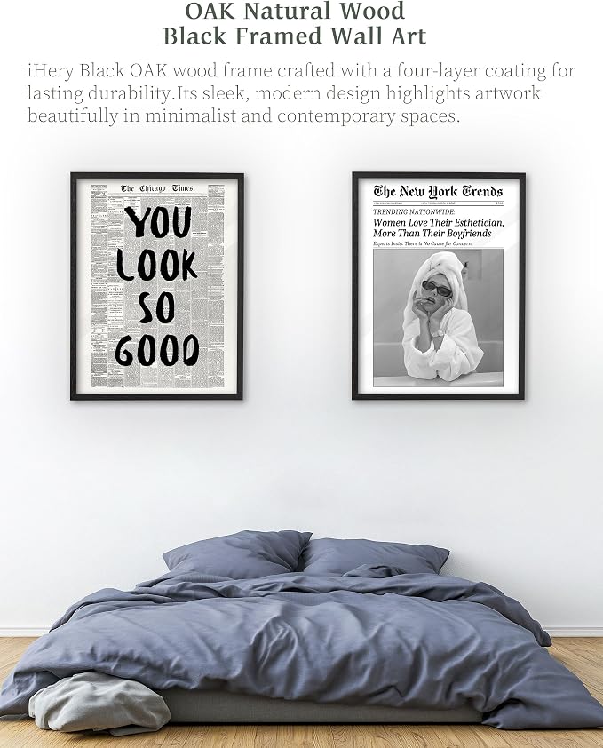 iHery 12x16in You Look So Good Framed Newspaper Wall Art | Premium Black OAK - Image 7
